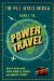 The Wall Street Journal Guide to Power Travel: How to Arrive with Your Dignity, Sanity, and Wallet Intact