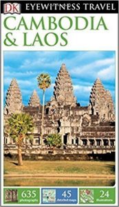 DK Eyewitness Travel Guide: Cambodia & Laos