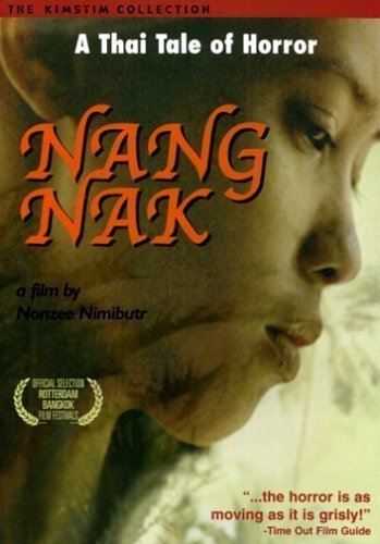 Nang Nak - best thai movies